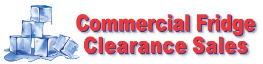 Commercial Fridge Clearance Sales